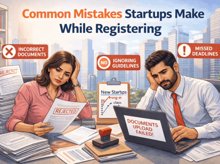 Common Mistakes Startups Make While Registering