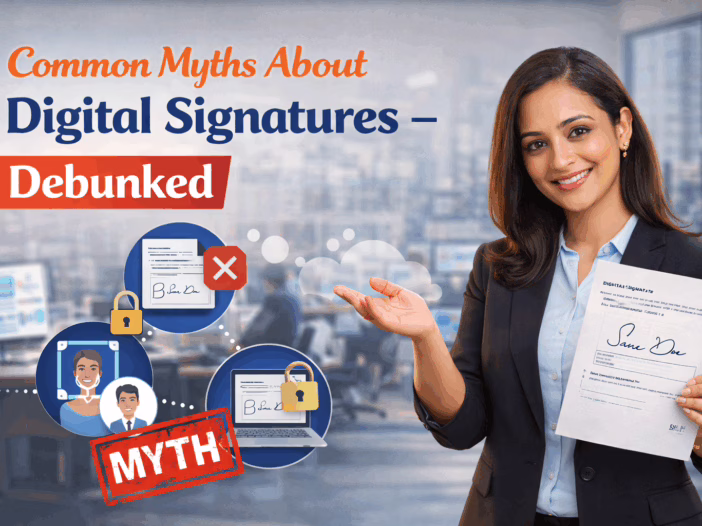 COMMON MYTHS ABOUT DIGITAL SIGNATURES