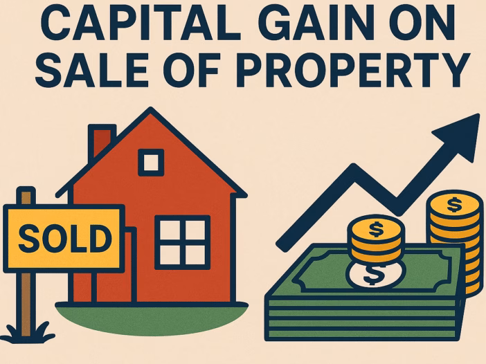 CAPITAL GAIN ON SALE OF PROPERTY