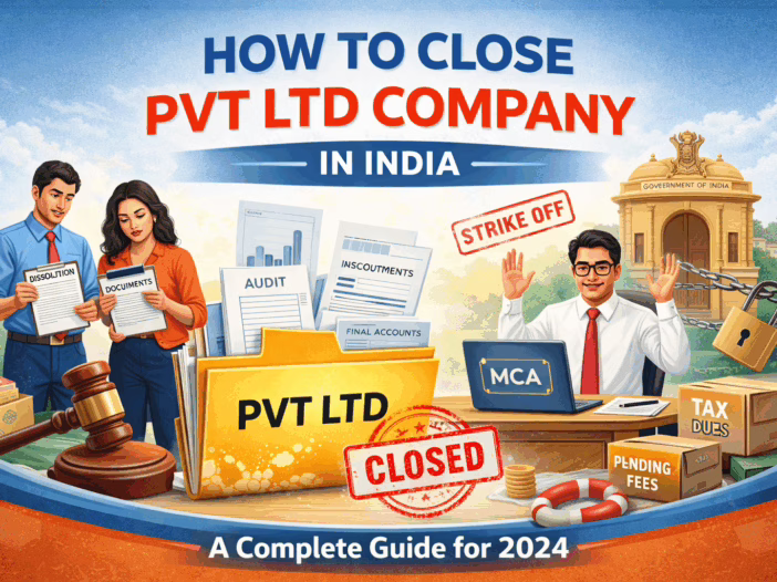 Close a Private Limited Company