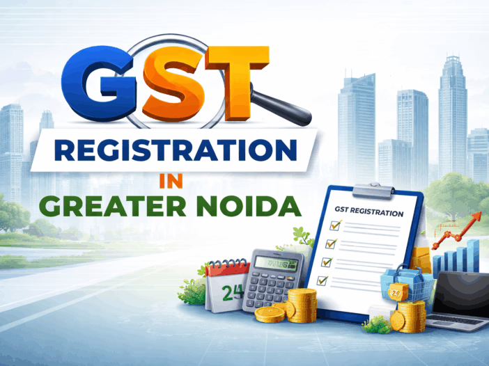 GST Registration in Greater Noida