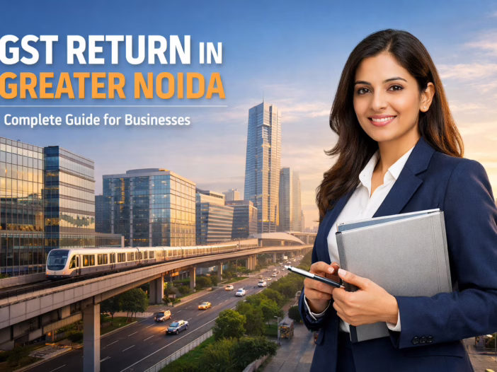 GST RETURN IN GREATER NOIDA