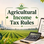 Agricultural Income Tax Rules