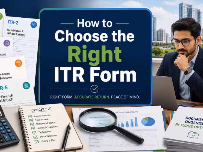 How to Choose the Right ITR Form