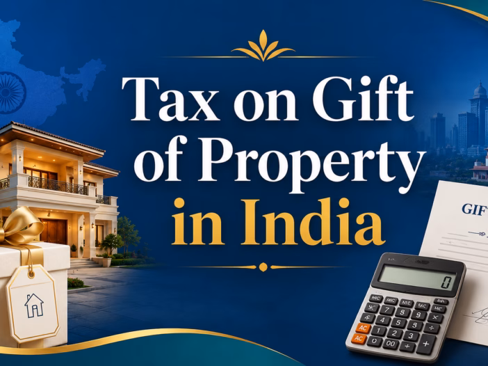 Tax on Gift of Property in India