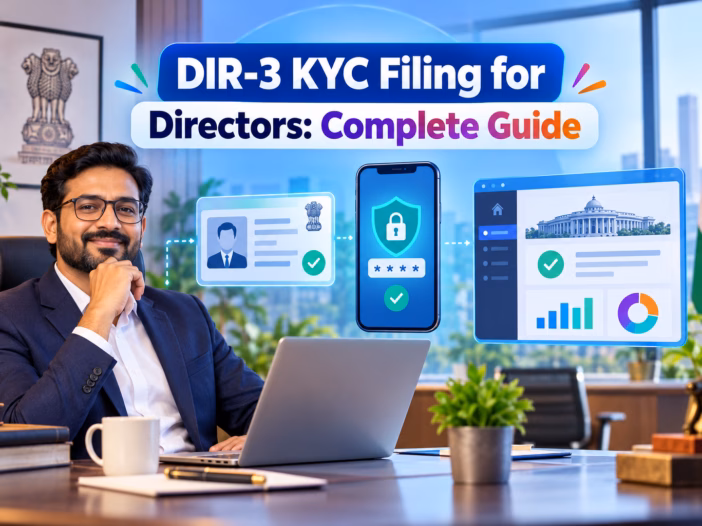 DIR-3 KYC Filing for Directors Complete Guide