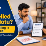 GST Cancelled Suo Motu GSTR-10 Filing Is Still Required